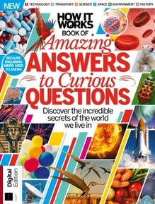 Future’s Series: How It Works Book Of Amazing Answers To Curious Questions 13th Edition, 2019