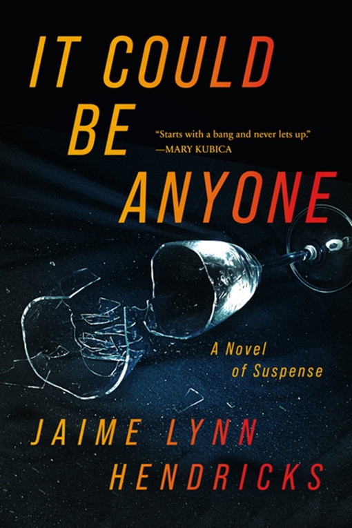 Jaime Lynn Hendricks – It Could Be Anyone