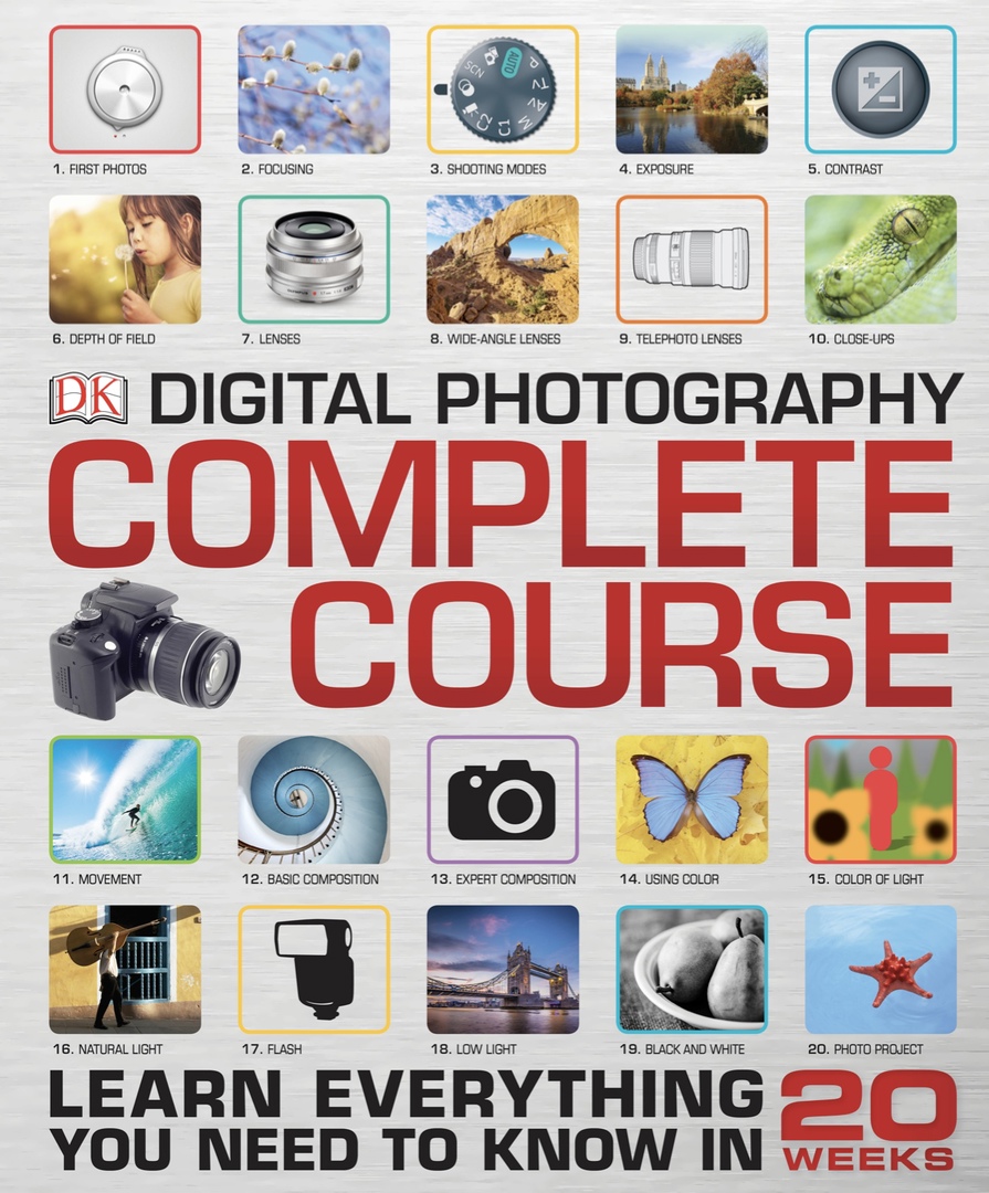 Digital Photography Complete Course By David Taylor, Tracy Hallett, Paul Sanders, Paul Lowe