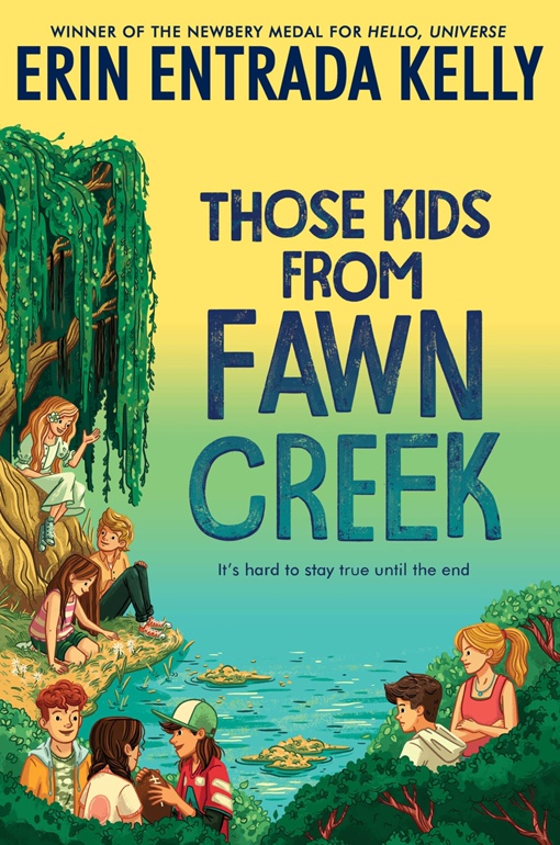 Erin Entrada Kelly – Those Kids From Fawn Creek