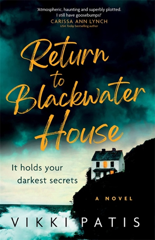 Vikki Patis – Return To Blackwater House