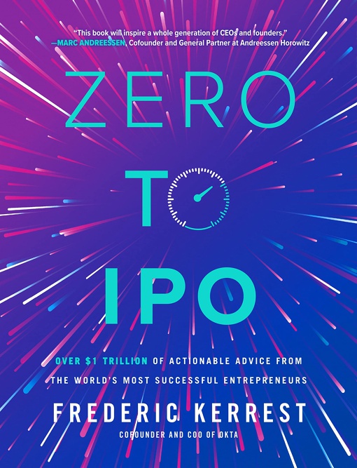 Frederic Kerrest – Zero To IPO