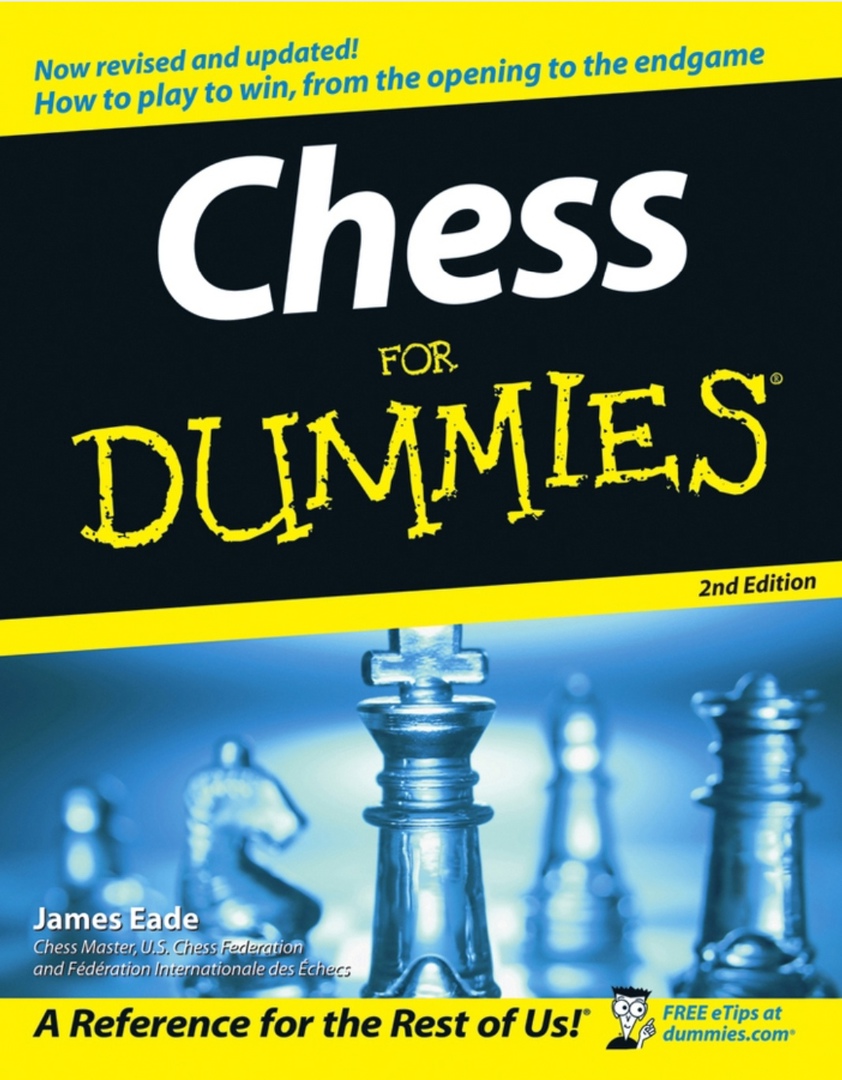 Chess For Dummies By James Eade