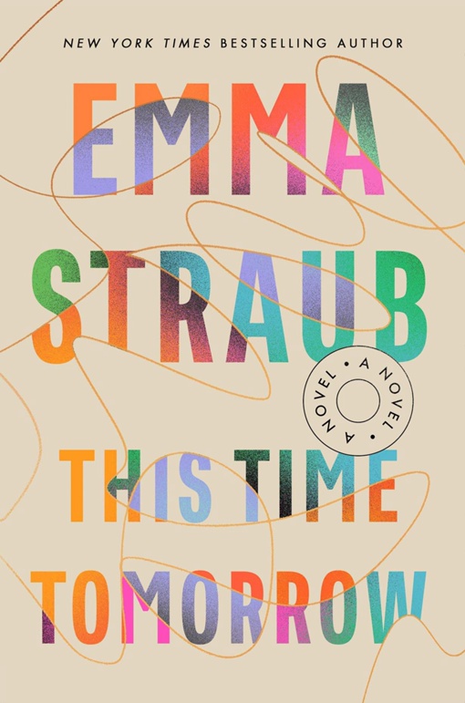 Emma Straub – This Time Tomorrow