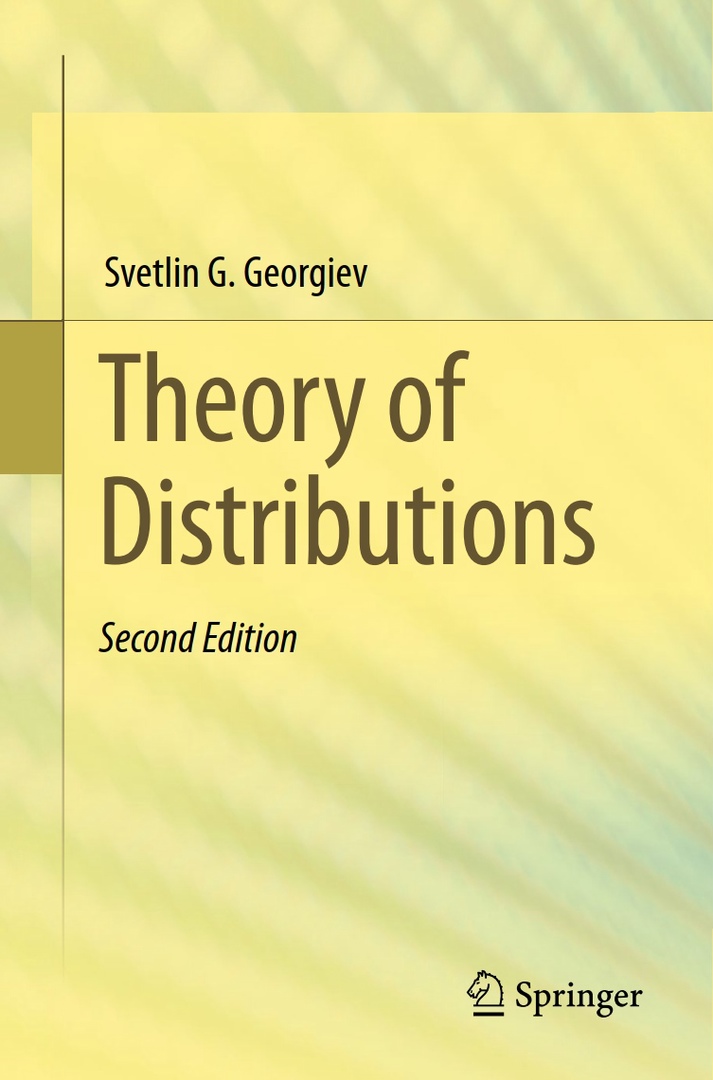 Theory Of Distributions By Svetlin G