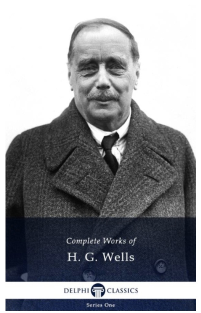 Complete Works Of H. G. Wells By H. G. Wells