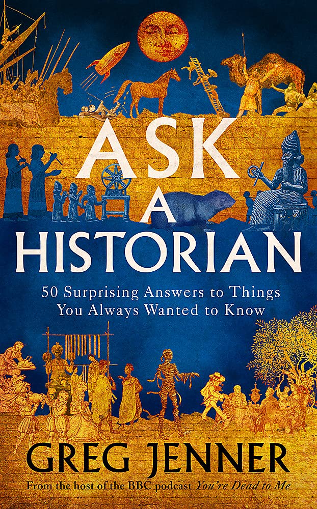 Greg Jenner – Ask A Historian