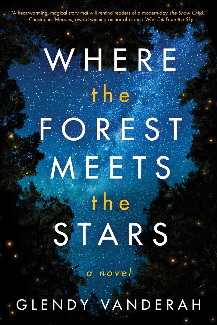 Glendy Vanderah – Where The Forest Meets The Stars