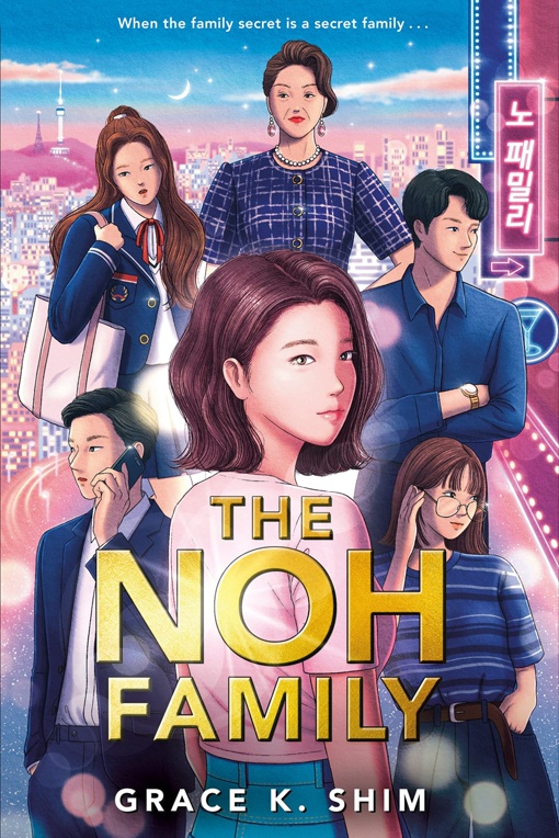 Grace K. Shim – The Noh Family
