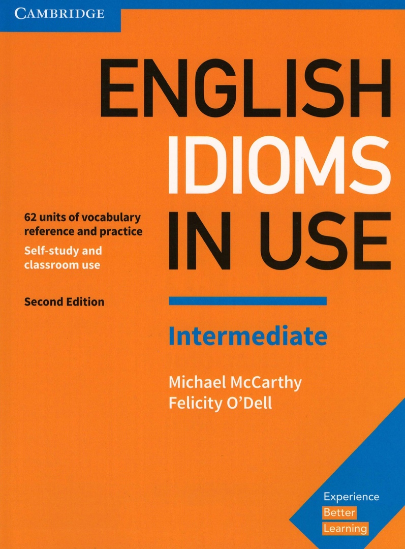 English Idioms In Use Intermediate Book With Answers By Michael McCarthy, Felicity O’Dell
