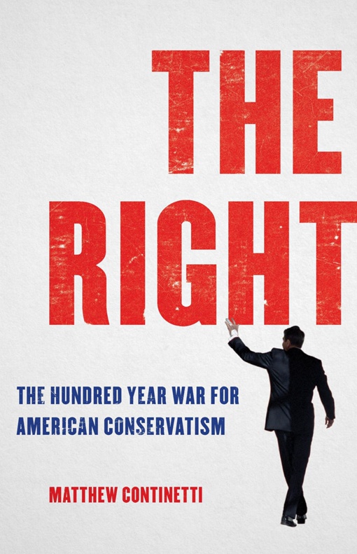 Matthew Continetti – The Right