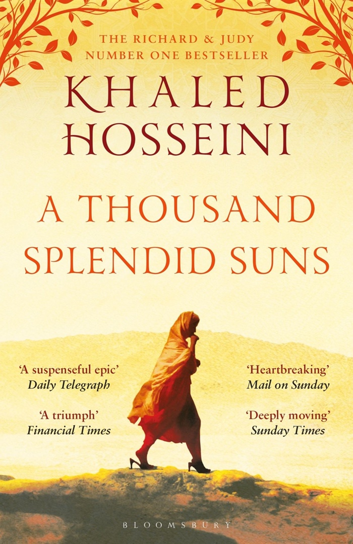 “A Thousand Splendid Suns” By Khaled Hosseini In: