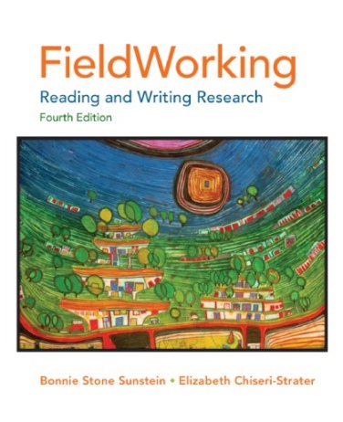 FieldWorking: Reading And Writing Research