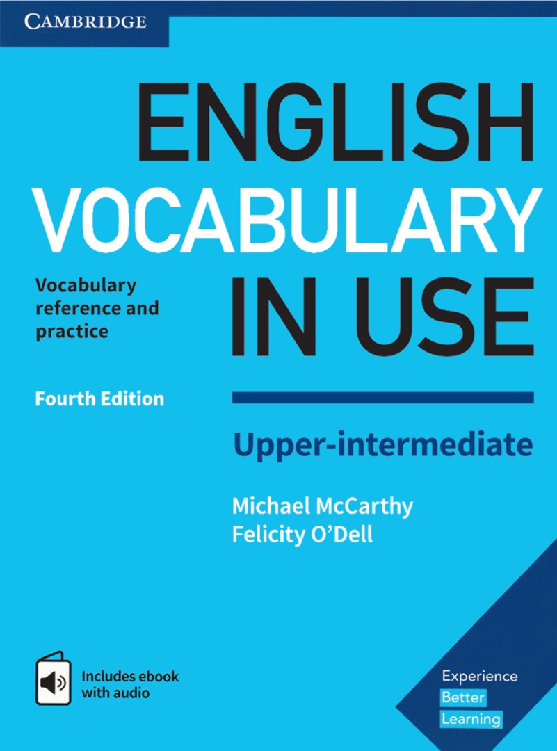 English Vocabulary In Use Upper-Intermediate Book With Answers And Enhanced EBook Vocabulary Reference And Practice By Michael McCarthy Felicity O’Dell