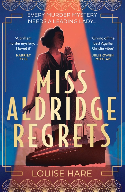 Louise Hare – Miss Aldridge Regrets