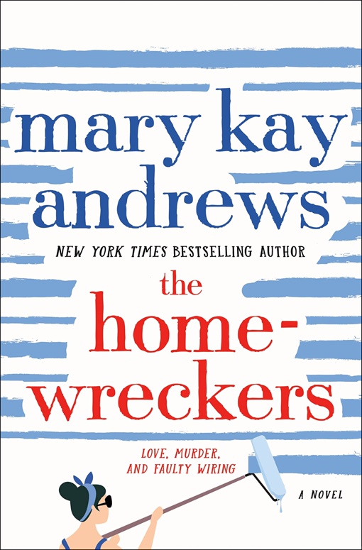 Mary Kay Andrews – The Homewreckers
