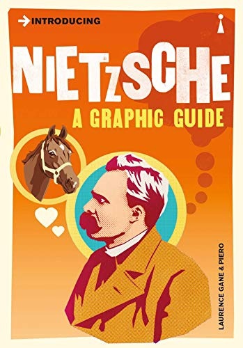 Introducing Nietzsche: A Graphic Guide (Gane, 2005)