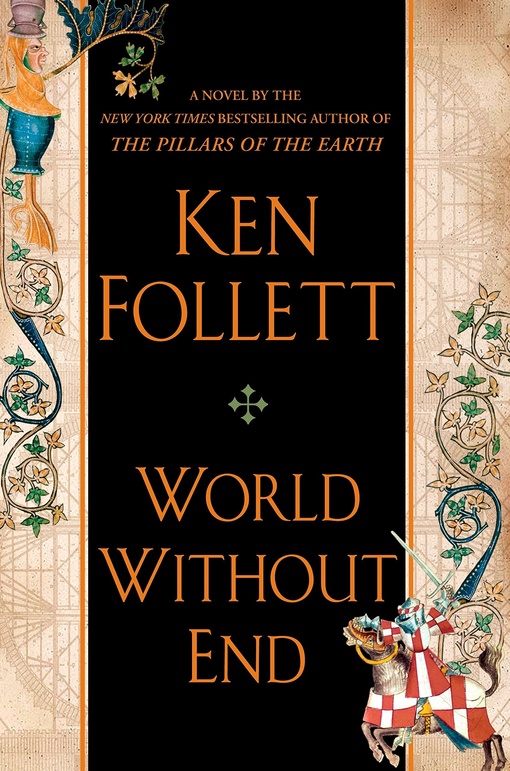 Ken Follett – World Without End (Kingsbridge, Book 2)