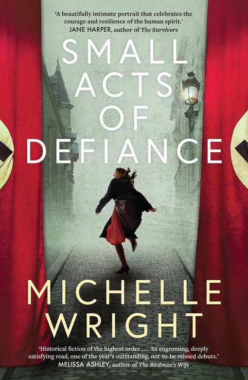 Michelle Wright – Small Acts Of Defiance
