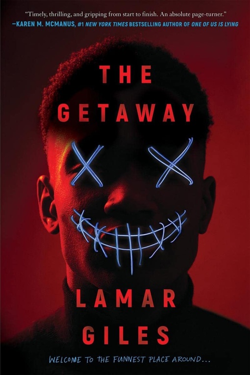 Lamar Giles – The Getaway