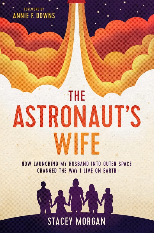 Stacey Morgan – The Astronaut’s Wife