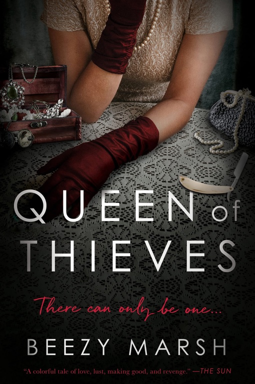 Beezy Marsh – Queen Of Thieves