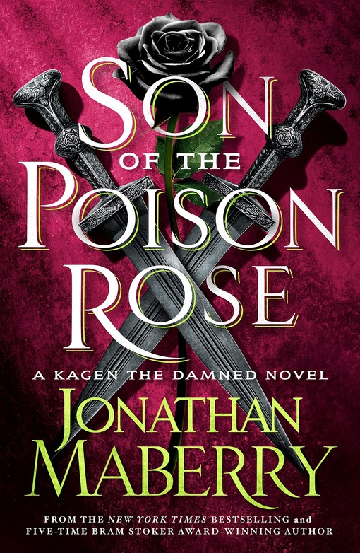 Jonathan Maberry – Son Of The Poison Rose (Book 2)