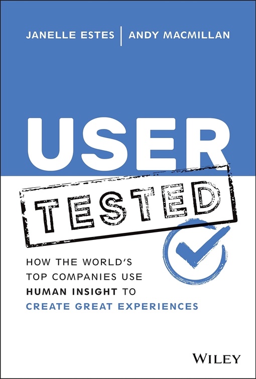 Janelle Estes, Andy MacMillan – User Tested