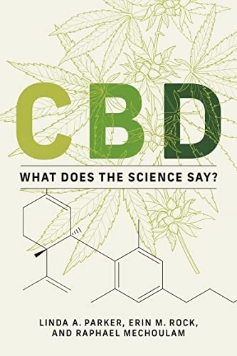 CBD: What Does The Science Say?