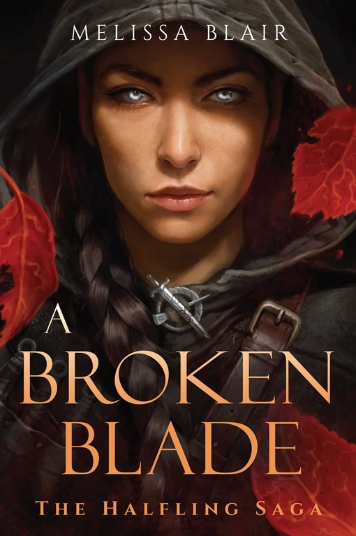 Melissa Blair – A Broken Blade