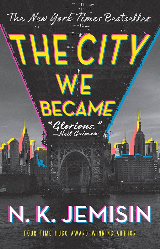 N. K. Jemisin – The City We Became (The Great Cities, 1)