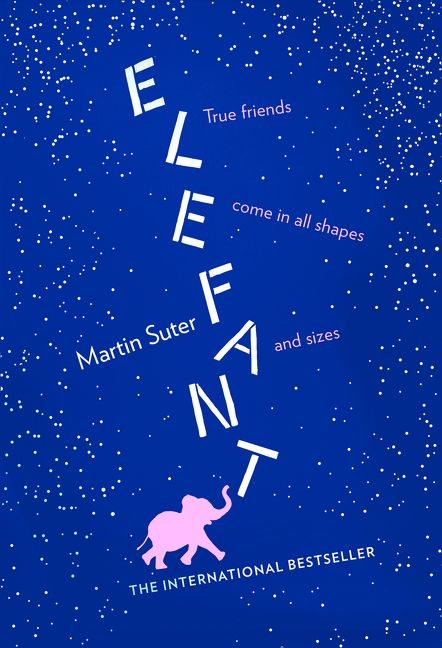 Elefant Paperback By Martin Suter