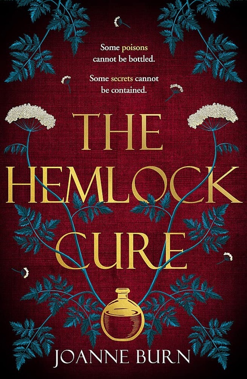 Joanne Burn – The Hemlock Cure