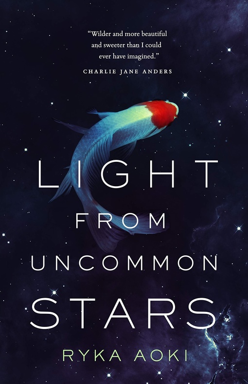 Ryka Aoki – Light From Uncommon Stars
