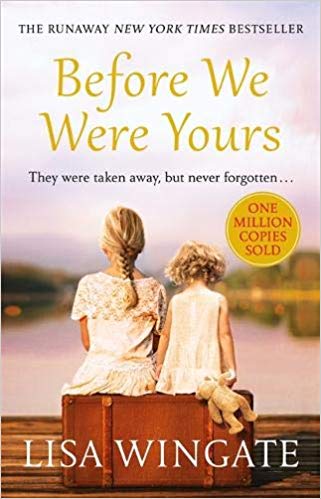 Lisa Wingate — Before We Were Yours