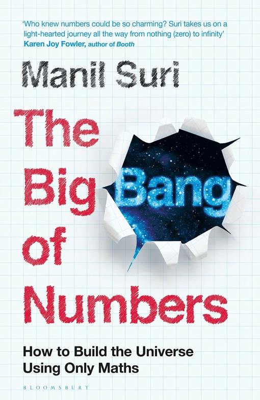 Manil Suri – The Big Bang Of Numbers