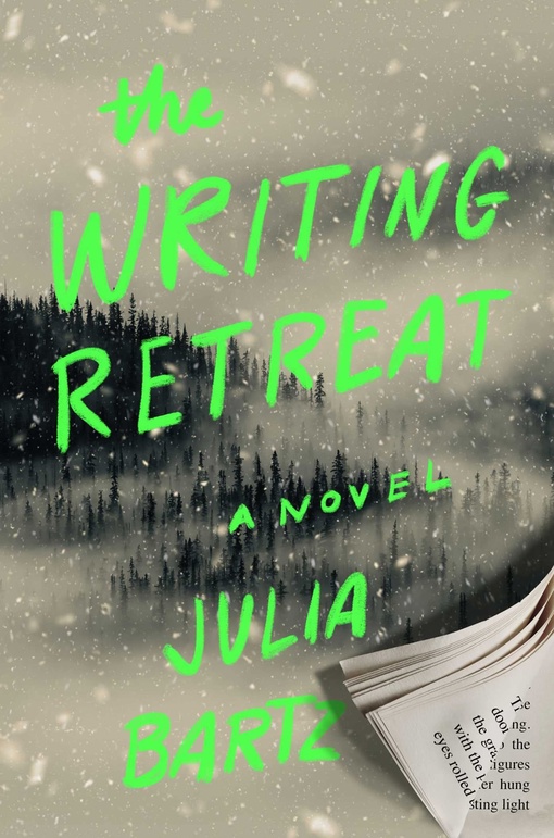 Julia Bartz – The Writing Retreat