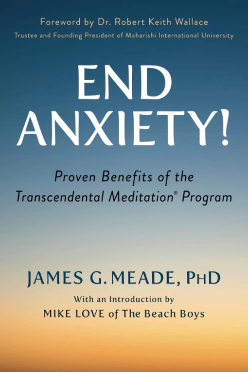 James Meade – End Anxiety!