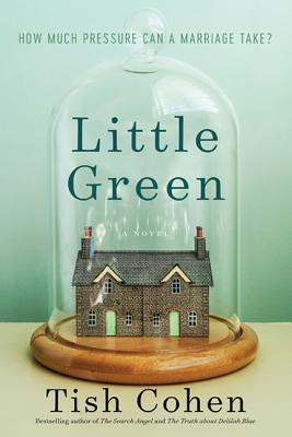 Little Green By Tish Cohen