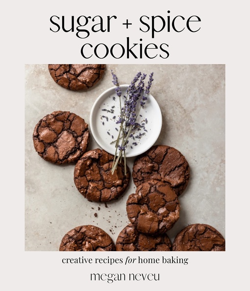 Megan Neveu – Sugar + Spice Cookies