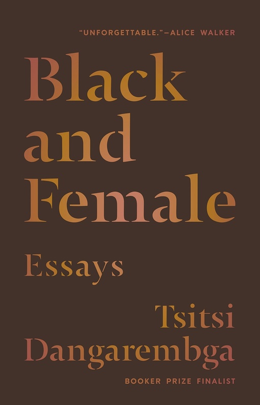 Tsitsi Dangarembga – Black And Female