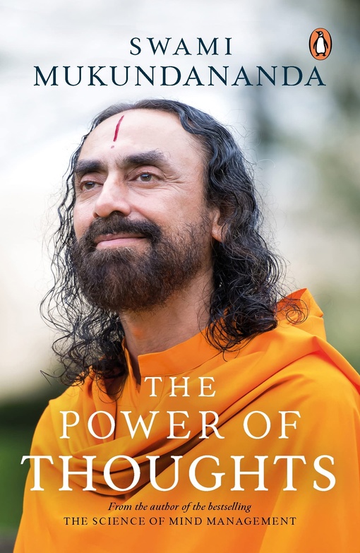 Swami Mukundananda – The Power Of Thoughts