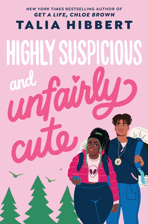 Talia Hibbert – Highly Suspicious And Unfairly Cute