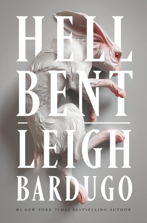 Leigh Bardugo – Hell Bent