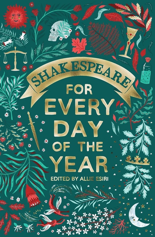 Allie Esiri – Shakespeare For Every Day Of The Year