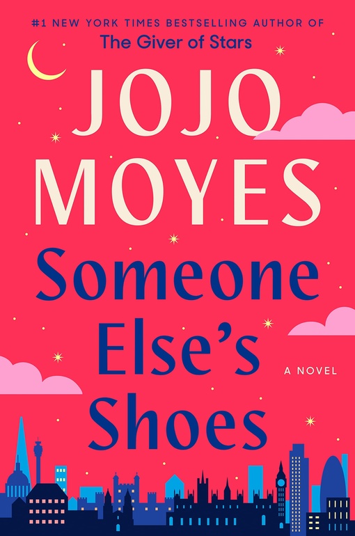 Jojo Moyes – Someone Else’s Shoes