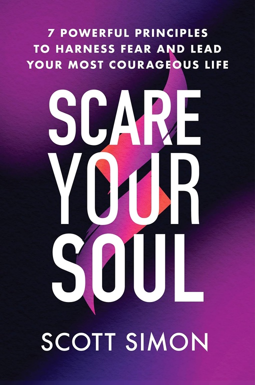 Scott Simon – Scare Your Soul