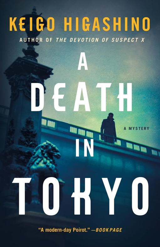 Keigo Higashino – A Death In Tokyo