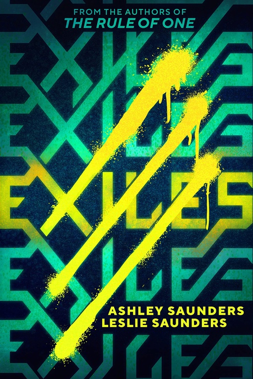 Ashley Saunders, Leslie Saunders – Exiles