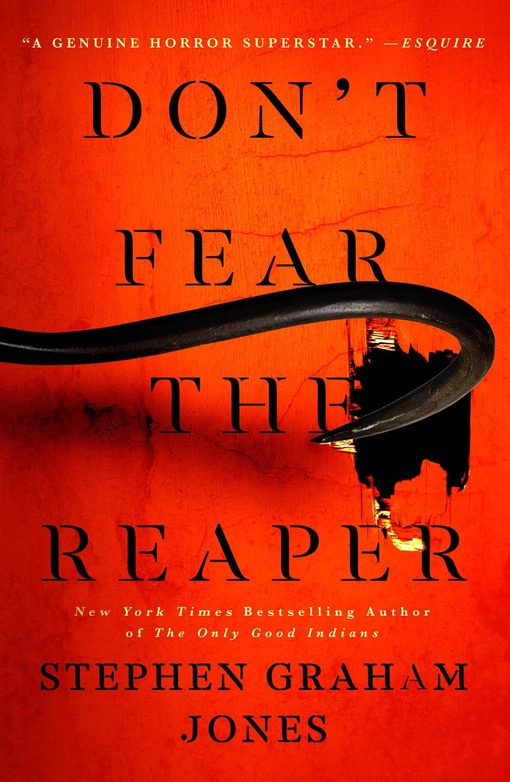 Stephen Graham Jones – Don’t Fear The Reaper